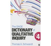 The SAGE Dictionary of Qualitative Inquiry