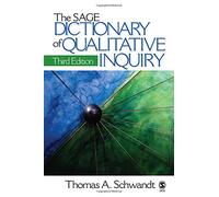 The SAGE Dictionary of Qualitative Inquiry