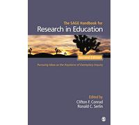 The SAGE Handbook for Research in Education: Pursuing Ideas as the Keystone of Exemplary Inquiry