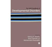 The SAGE Handbook of Developmental Disorders (Sage Handbooks)