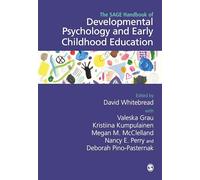 The SAGE Handbook of Developmental Psychology and Early Childhood Education