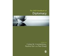 The SAGE Handbook of Diplomacy