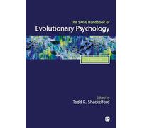 The SAGE Handbook of Evolutionary Psychology