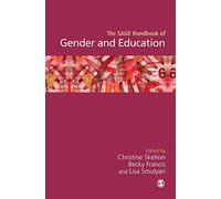The SAGE Handbook of Gender and Education