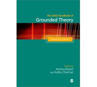 The SAGE Handbook of Grounded Theory : Paperback Edition