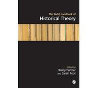 The SAGE Handbook of Historical Theory