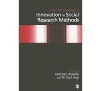 The SAGE Handbook of Innovation in Social Research Methods