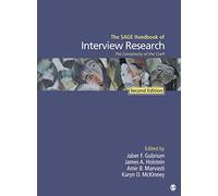 The SAGE Handbook of Interview Research: The Complexity of the Craft