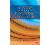 The SAGE Handbook of Nonverbal Communication