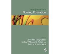 The Sage Handbook of Nursing Education