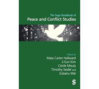The Sage Handbook of Peace and Conflict Studies