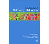 The SAGE Handbook of Philosophy of Education