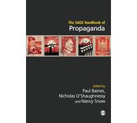 The SAGE Handbook of Propaganda: 1