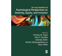 The Sage Handbook of Psychological Perspectives on Diversity, Equity, and Inclusion