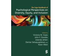 The Sage Handbook of Psychological Perspectives on Diversity, Equity, and Inclusion