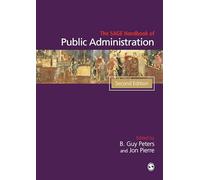 The SAGE Handbook of Public Administration (Sage Handbooks)