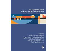 The Sage Handbook of School Music Education