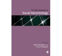 The Sage Handbook of Social Gerontology