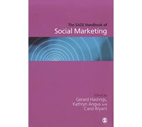 The SAGE Handbook of Social Marketing