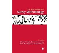 The SAGE Handbook of Survey Methodology by Christof Wolf, Dom... - 9781446282663