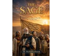 THE SAGE: Serving Powerfully in the 60’s, 70’s, and beyond: 8 (Hope House Legacy Series)