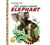 The Saggy Baggy Elephant (Little Golden Book) by Byron Jackson, Golden Books (2010) Hardcover