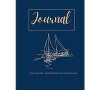 the sailing adventures of Avery Davis Journal