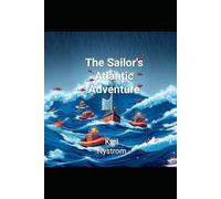 The Sailor's Atlantic Adventure