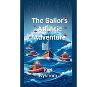 The Sailor's Atlantic Adventure