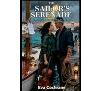 The Sailor's Serenade (The Seaside Vow)