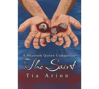 The Saint: A Phantom Queen Companion: 1 (The Phantom Origins)