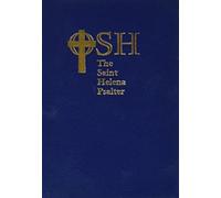 The Saint Helena Psalter: A New Version of the Psalms in Expansive Language