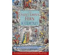 The Saint John's Fern: A Roger the Chapman Medieval Mystery