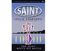 The Saint Meets His Match