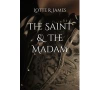 The Saint & The Madam: 4 (Vixens & Villains)