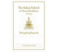 The Sakya School of Tibetan Buddhism