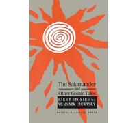 The Salamander and Other Gothic Tales