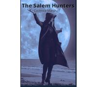 The Salem Hunters (Children of Ipswich)