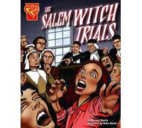 The Salem Witch Trials (Graphic History)