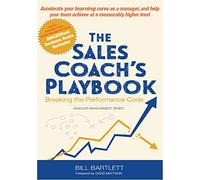 The Sales Coach's Playbook: Breaking the Performance Code