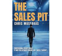 The Sales Pit: Professional Sports Sales: The Ultimate Dream Job - Until it Wasn't