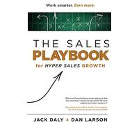 The Sales Playbook: for Hyper Sales Growth
