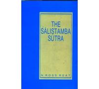 The Salistamba Sutra: Tibetan Original, Sanskrit Reconstruction and English Translation