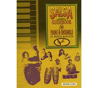 The Salsa Guidebook: For Piano and Ensemble