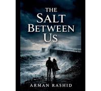 The Salt Between Us (Novel)