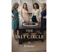 The Salt Circle (The Circle of Life)