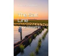 The Salt Line: A Climate-Fiction Novel