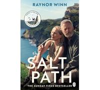 The Salt Path – Prize-winning Sunday Times bestseller, now a film featuring Gillian Anderson