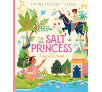 The Salt Princess (Everlasting Tales)