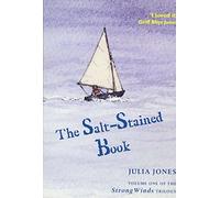 The Salt-Stained Book (Strong Winds Trilogy): v. 1